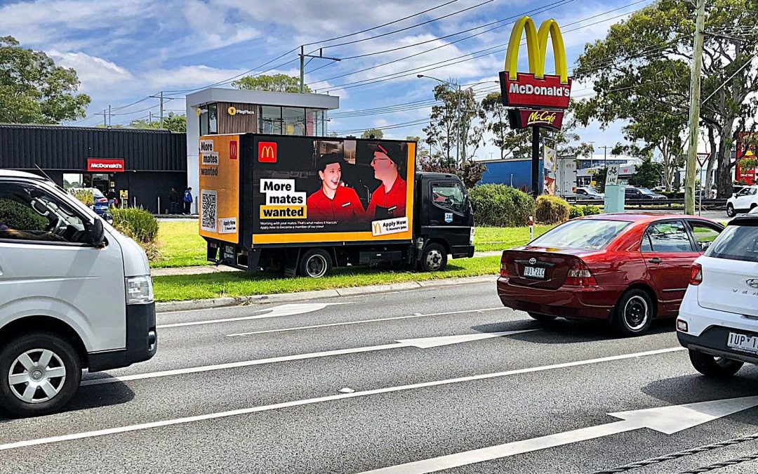 McDonald’s Fills Staff Vacancies with Digital Mobile Billboard Campaign Across Melbourne